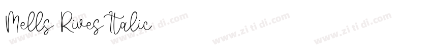 Mells Rives Italic字体转换